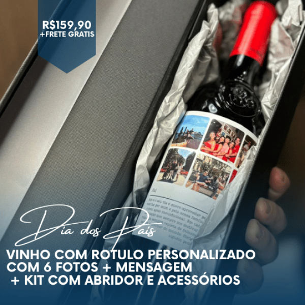 Dia dos Pais: Vinho com rótulo personalizado com 6 fotos + Kit com abridor e acessórios Dia dos Pais: Vinho com rótulo personalizado com 6 fotos + Kit com abridor e acessórios